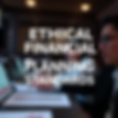 Visual representation of ethical financial planning standards